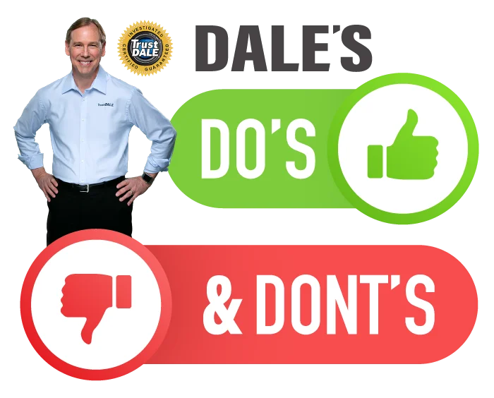 Dale's Consumer Do's and Don'ts